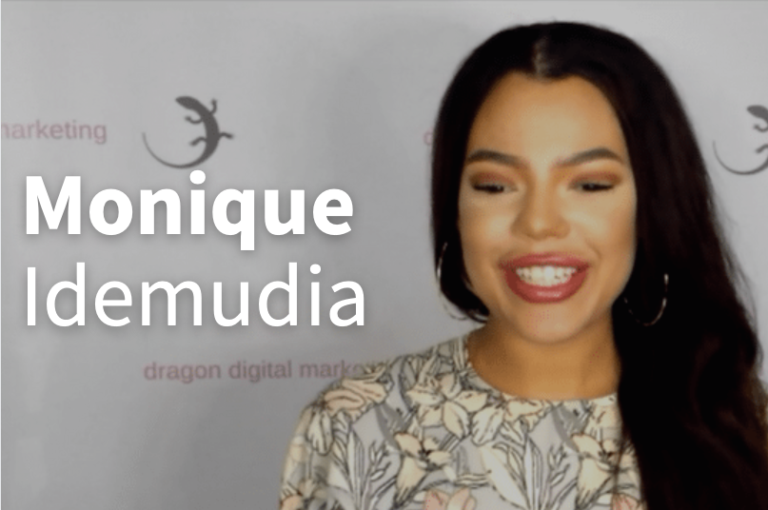 Marketing and Beyond with Monique Idemudia from Dragon Digital Marketing